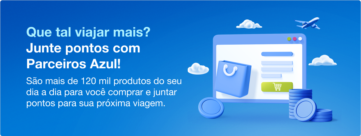 Aproveite promoções em compras com parceiros Azul