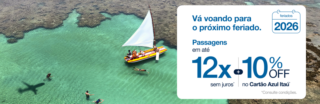 Planeje agora a sua próxima viagem com Azul